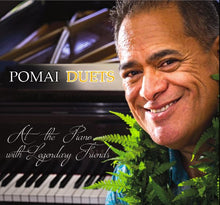 Load image into Gallery viewer, Pomaika`i Brown - &quot;Pomai Duets - At The Piano With Legendary Friends&quot; (CD)